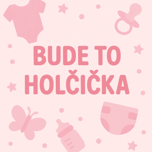 Bude to holčička