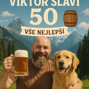 viktor slaví 50 má rád psy a hory. vlastní pivovar. má plnovous a je plešatý