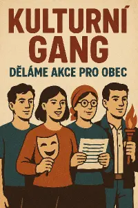 Obrázek který se bude hodit na kulturní gang a děláme akce pro obec