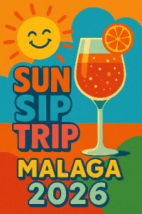 Veselý obrázek , text Sun Sip Trip , dej tam skleničku aperolu a ještě text Malaga 2026..a hezky barevná