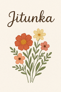 NA OBRÁZKU JE TŘEBA JMÉNO Jitunka a pod ním obrázek kvétin
