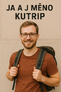 Ja a jmeno Kutrip s batůžkem