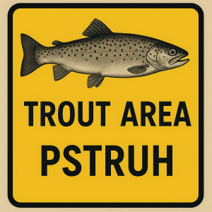 TROUT AREA, PSTRUH
