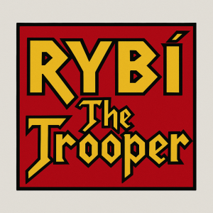 nápis RYBÍ The Trooper