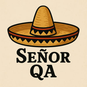 Sombrero a pod ním 2 řádky textu: "Señor" a "QA"