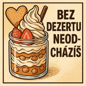 Japonský komiksový stylStreetfoodový dezert ve skleničce a nápis Bez dezertu neodcházíš