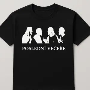 Na vrchní levou část trik teda na prsa siluetu čtyř apoštolů a pod to název poslední večeře