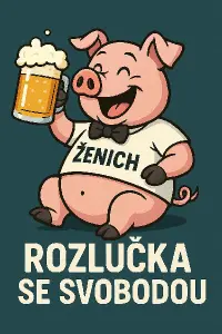 humorný prase pijící pivo, s nápisem ženich, tématika rozlučka se svobodou,
