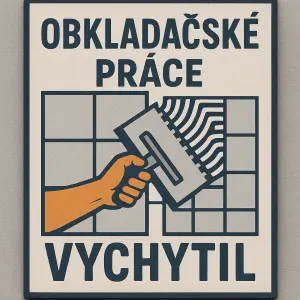 Obkladačské práce Vychytil