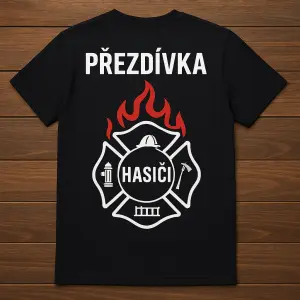 Hasičské tričko s přezdívkou, jednoduchý originální design