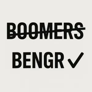 Vytvoř text, vše černě: BOOMERS škrtnuto BENGR fajfka