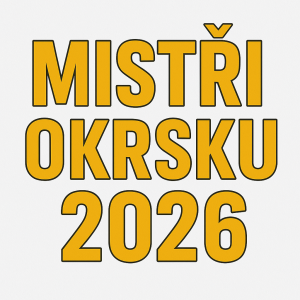 Obrázek nechci. Stačí mít vpředu nápis: Mistři okrsku 2026