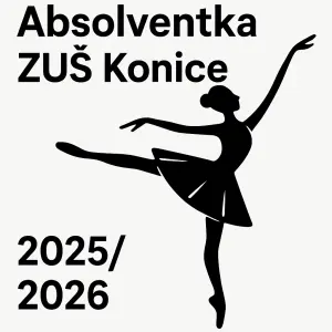 Nápis:Absolventka ZUŠ Konice 2025/2026Obrázek baletky jednoduchý motiv moderni