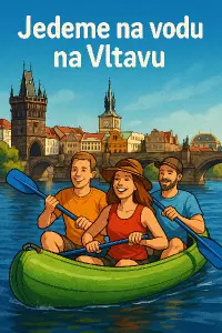 jedeme na vodu na vltavu