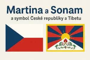 Text: Martina a Sonam, a symbol České republiky a Tibetu