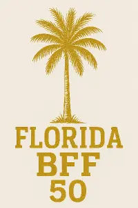 Palmu s nápisem pod sebou FLORIDA BFF 50 ve zlaté barvě