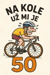 vtipný design s cyklotémaitkou k padesátinám