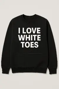 napis i love white toes pres pulku mikiny a na dolni pulce misto na jmena