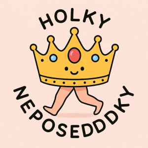 obrázek by měl zobrazovat princeznovskou korunku s lidskýma nohama a okolo by měl být do kruhu nápis holky neposedky