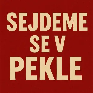 Text sejdeme se v pekle