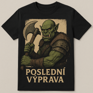 vytvoř mi triko kde bude ork přesněji krull se sekerou a dole napis Poslední výprava