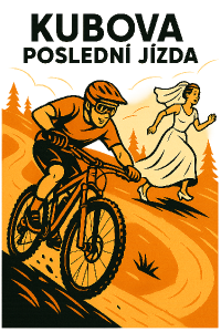MTB cyklista jedoucí z kopce za nevěstou. Nápis "Kubova poslední jízda". Vektorový styů