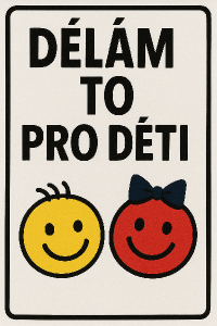 Text : dělám to pro děti