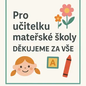 Text pro učitelku mateřské školy
