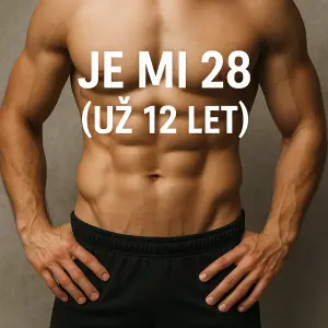 Břišáky a u toho nápis je mi 28 (už 12 let)