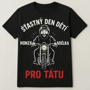 Pro tátu motorkáře vytvoř trikos potiskem ke dni dětí - má dvě děti jméem Honza a Adélka