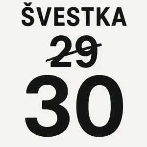 Nahoře jméno ŠVESTKA 1, pod tím přeškrtnuté číslo 29, pod tím větší 30
