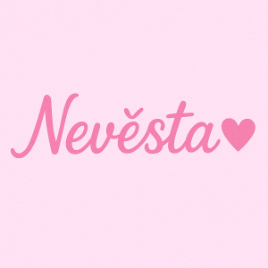 Nápis “Nevěsta” se srdíčkem vše růžové