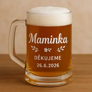 Na sklenici na pivo si přeji napsat Maminka a aby to bylo určené jako poděkování na svatbě 26.6.2026
