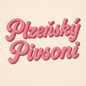 Nápis Plzeňský Pivsoni v retro stylu. Růžově
