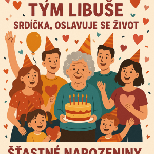 TÝM LIBUŠE, SRDÍČKA, OSLAVUJE SE ŽIVOT, NAROZNINOVÉ OBRÁZKY