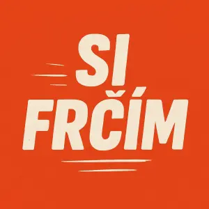 SI FRČÍM