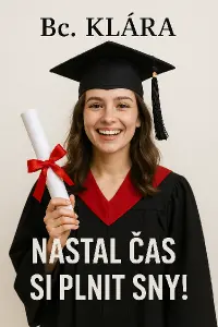 Trošku jinak rozmístit texty, zvlášt Bc. Klára,třeba nad čepici a pod tubu - nastal čas si plnit sny!