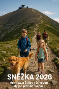 SNĚŽKA 2026Archibal a Baily nás vedou. My jen platíme svačinu.