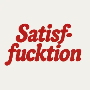 Chci nápis : Satisfucktion .Chci to červeným píšem a fontem Balloon