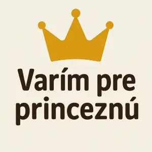 text: Varím pre princeznúobrazok korunky