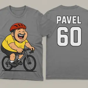 Dozadu chci nápis Pavel s číslem 60 a dopředu na triko vysmátého tlustého cyklistu