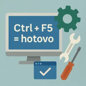Ctrl F5 = hotovo. K tomu nějaký obraz co by se hodil na opravu softwaru