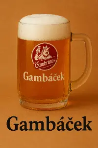Pivo Gambrinus a pod nim bude napsáno Gambáček