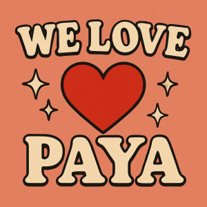 We love Paya