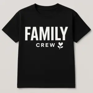 napiš moderním sytlem FAMILY crew bílým písmem na černé tričko s jemným doplněním písma nějakým drobným obrázkem