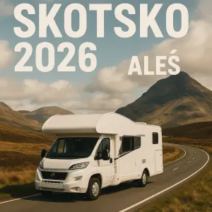 chci nápis Skotsko 2026, obrázek obytného auta, a jméno člena posádky.