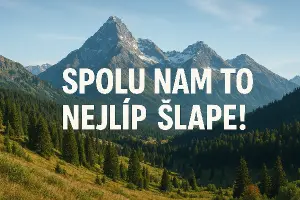 pozadí hory - nápis SPOLU NÁM TO NEJLÍP ŠLAPE!