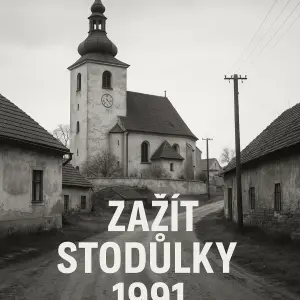 Zažít Stodůlky 91fotka starého kostela a starých Stodůlek na Praze 13 a nápis ZAŽÍT STODŮLKY 1991
