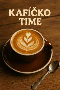 kafíčko time