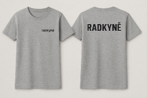 šedé tričko s nápisem radkyně ze zadu a ze předu malý nápis